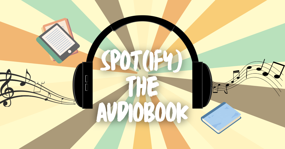 You are currently viewing Spot(ify) the Audiobook
