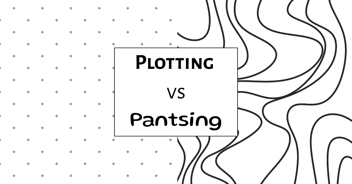You are currently viewing Plotting vs Pantsing